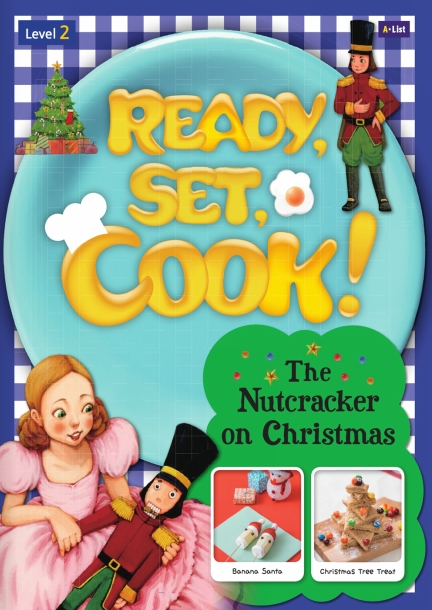 Ready, Set, Cook! The Nutcracker on Christmas