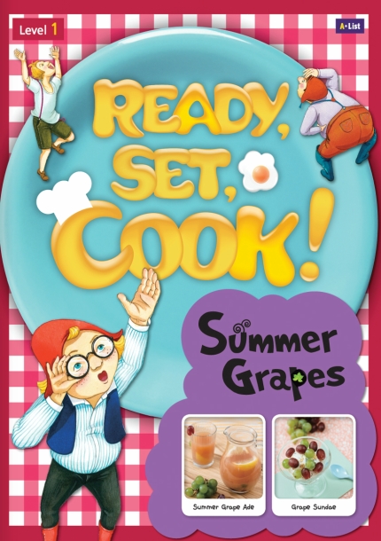 Ready, Set, Cook! Summer Grapes